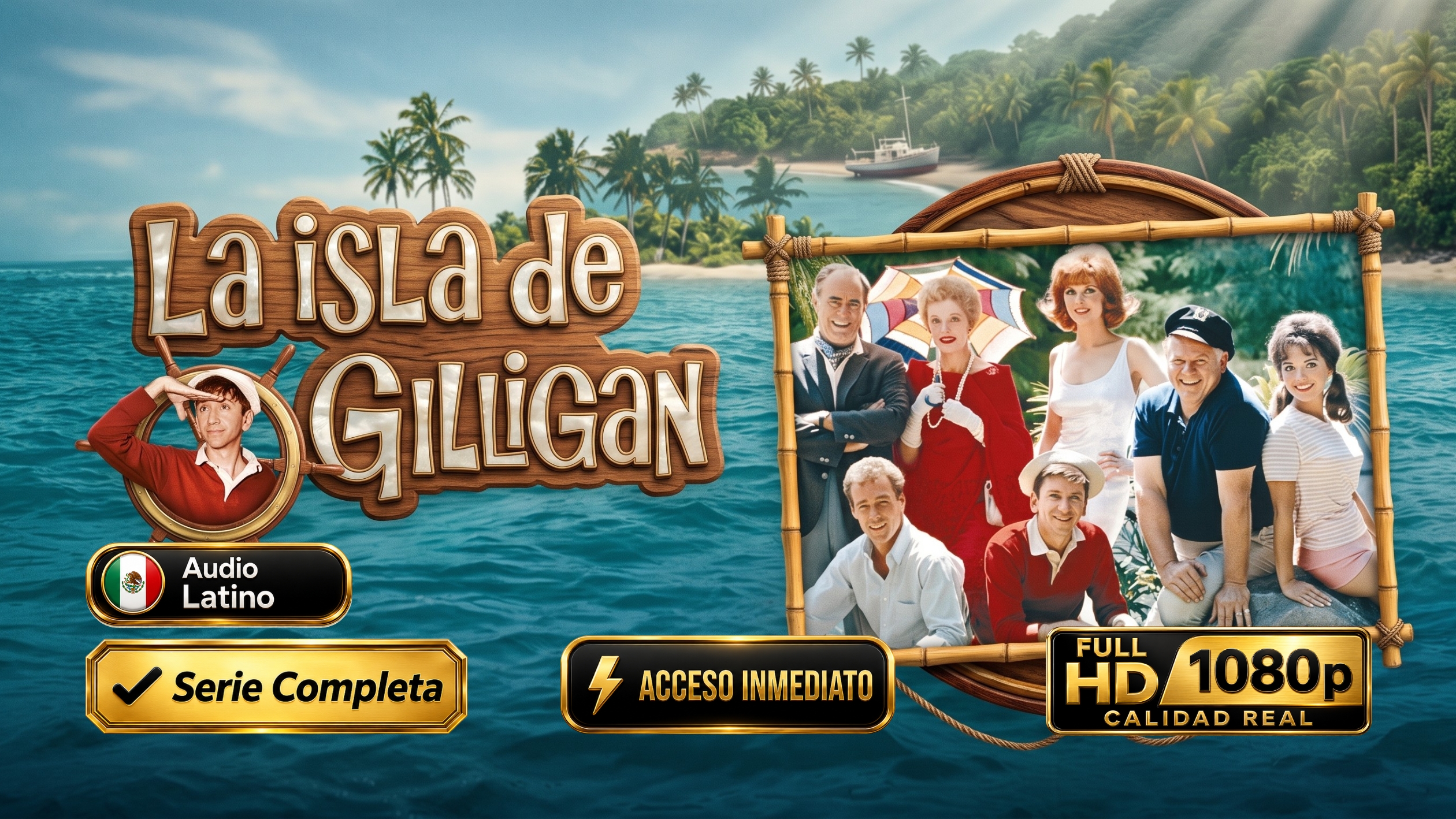 La isla de Gilligan (1964) – Serie Completa 1080p Latino | Clásico Televisivo Inolvidable