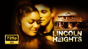Lincoln Heights (2007) 4 seasons