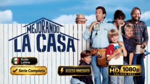 Mejorando la casa (1991) – Clásico de Comedia Familiar e Inolvidable Completo en Full HD 1080p Latino