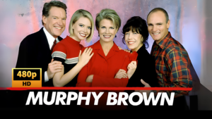 Murphy Brown (1988) 10 seasons