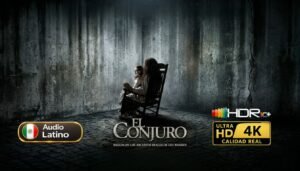 The Conjuring (2013) - Película Completa [4K UpScaled 2160p] Edición Definitiva Dolby Vision & HDR10+