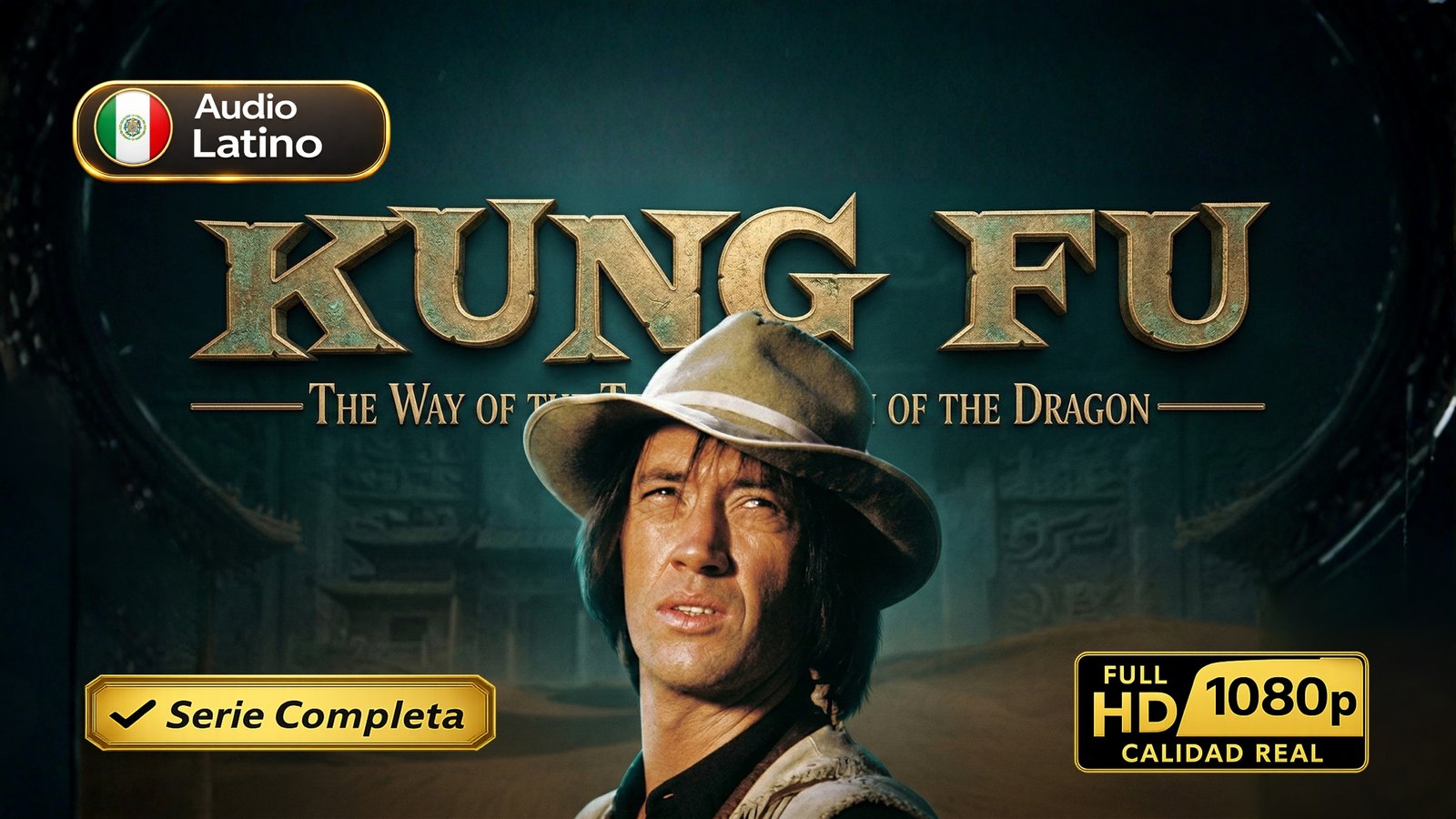 Kung Fu (1972) – Serie completa clásica de artes marciales inolvidable | Latino 1080p HD