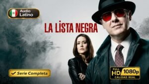 La lista negra (2013) – Serie completa de suspenso policial inolvidable | Latino 1080p HD