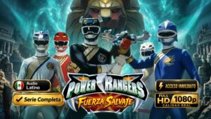 Power Rangers Fuerza Salvaje (2002) – Serie Inolvidable Completa 40 Episodios 1080p Español Latino