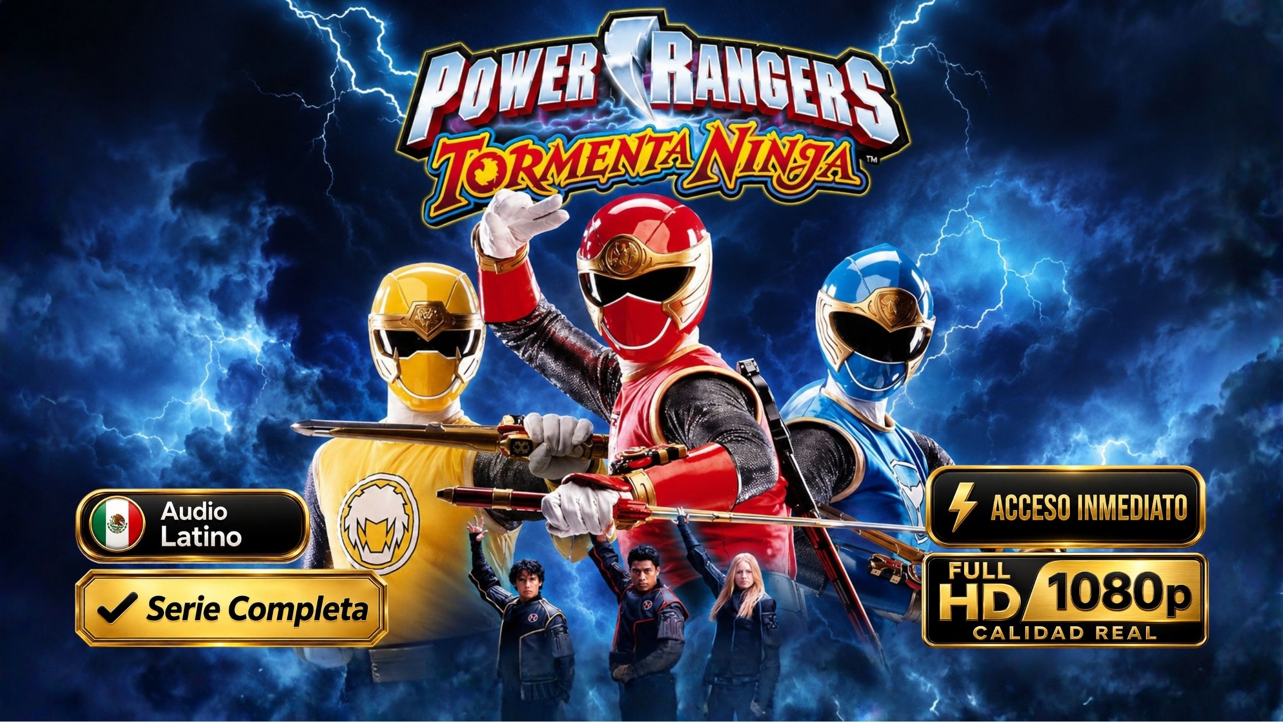 Power Rangers Tormenta Ninja (2003) – Serie Inolvidable Completa 38 Episodios 1080p Español Latino