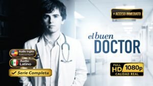 El Buen Doctor (2017) – Serie Completa inolvidable | Latino 1080p