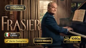 Frasier (2023) – Nueva serie de comedia moderna inolvidable | Serie Completa Latino 1080p HD