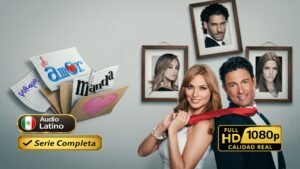 Porque el amor manda (2012) – Comedia romántica inolvidable | Serie Completa Latino 1080p