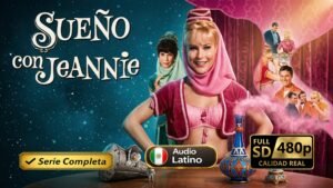 Sueño con Jeannie (1965) – Serie clásica de comedia inolvidable | Serie Completa Latino 480p