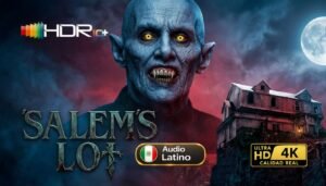 Salem's Lot (2024) - Edición Especial [4K Ultra HD] Dolby Vision + HDR10 Latino Dual