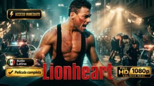 Lionheart (1990) – Película de acción inolvidable [Latino/Inglés – 1080p]
