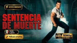Sentencia de muerte (1990) – Película de acción inolvidable [Latino/Inglés – 1080p]