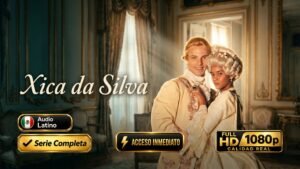 Xica Da Silva (1996) – La novela inolvidable de drama Completa [1080p Latino]