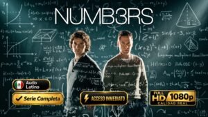 Numb3rs (2005) – Serie Policiaca e Inolvidable Completa en Full HD 1080p Dual Latino-Inglés