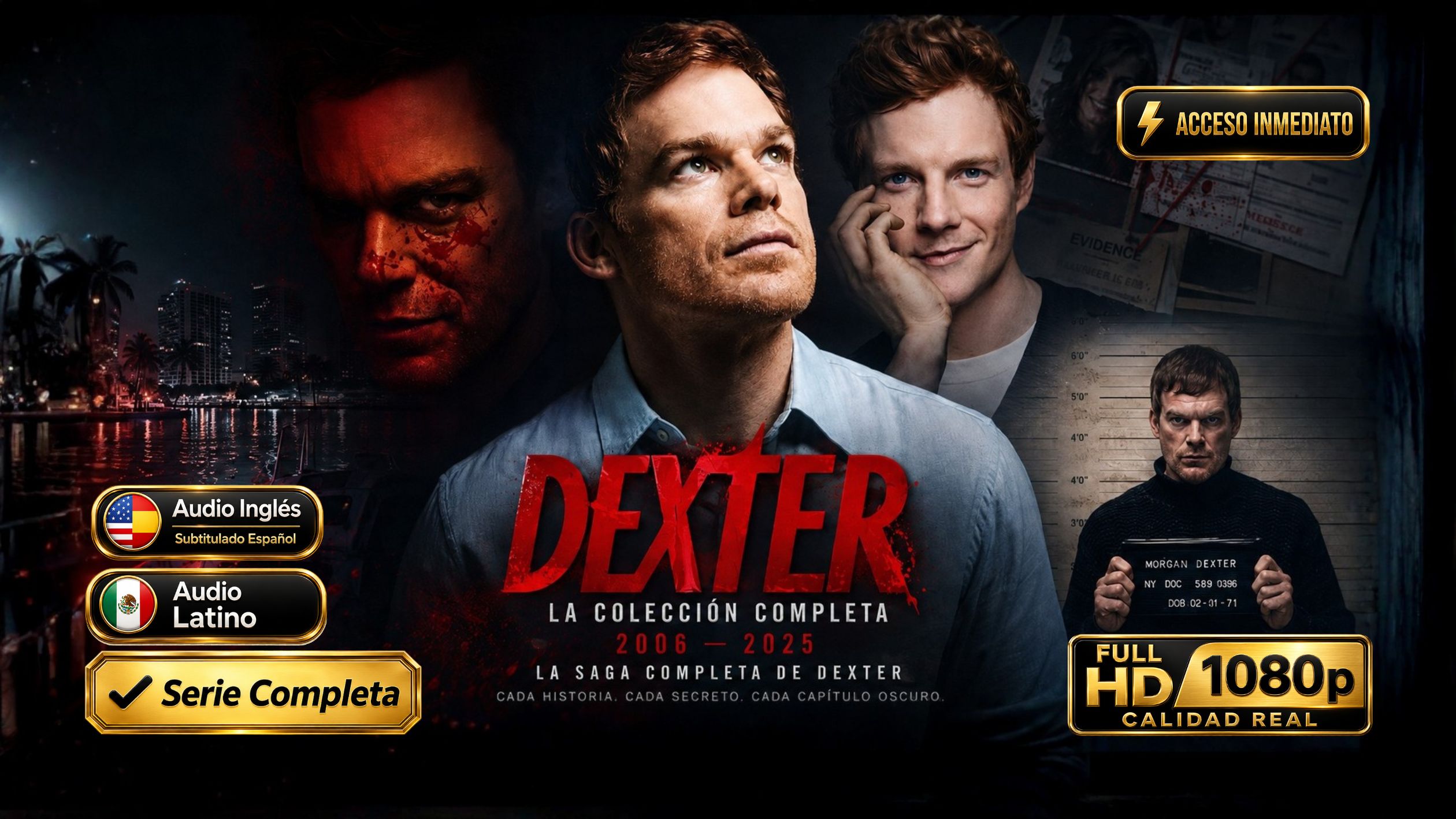 Dexter (2006-2025) – Colección Inolvidable 4 Series 11 Temporadas 1080p Dual Latino-Inglés