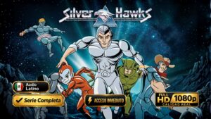 SilverHawks (1986) – Serie Completa de Ciencia ficción 1080p | 65 Episodios | Dual Latino-Inglés