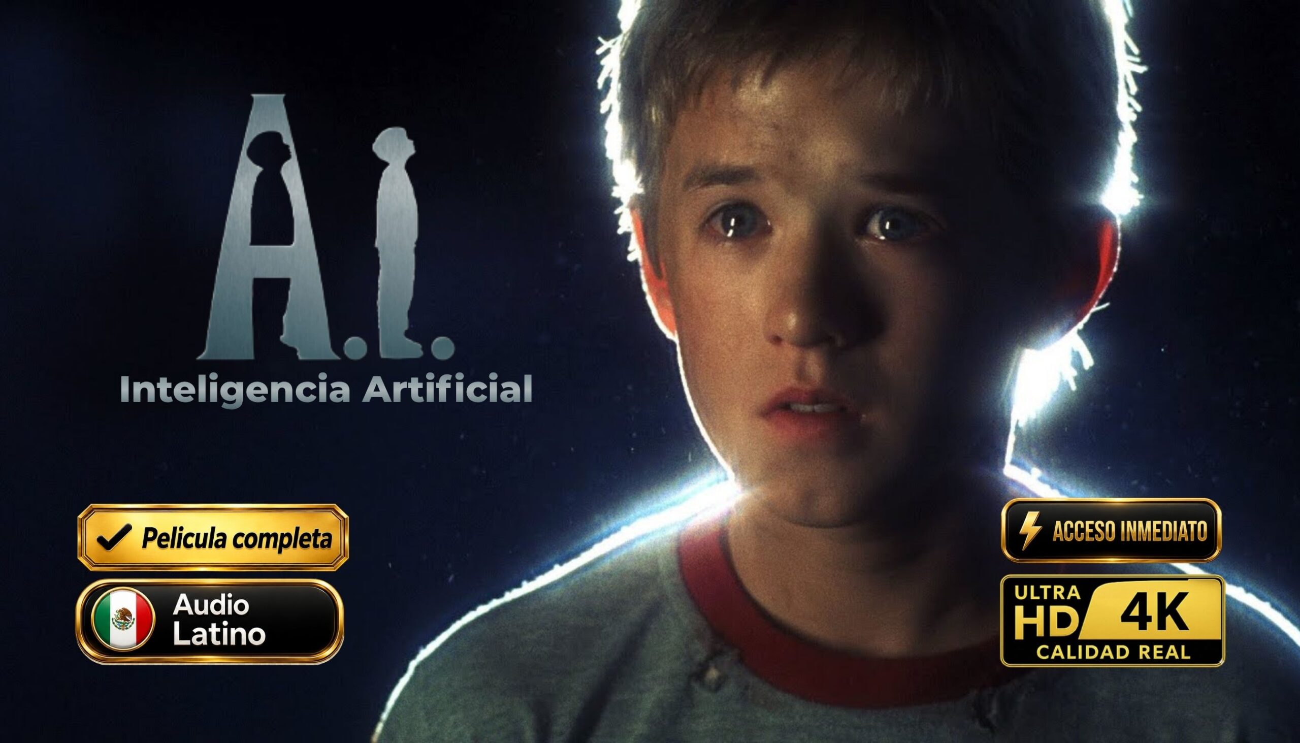 Pelicula Inteligencia Artificial 2001 en calidad 4K Ultra HD descarga digital dual latino