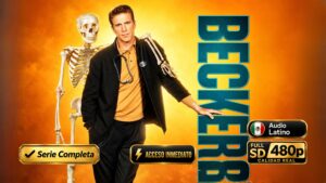 Becker (1998–2004) – Serie Inolvidable Completa 6 Temporadas 129 Episodios 480p SD – Español Latino