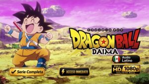 Dragon Ball DAIMA (2024) – Serie Inolvidable Completa 1080p 10-Bit Latino, Inglés y Japonés | Colección Full HD