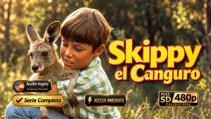 Skippy el Canguro (1968) – Serie Inolvidable Completa 3 Temporadas 91 Episodios | 480p Sub Español