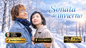 Sonata de Invierno (2002) – Serie Inolvidable Completa 20 Episodios | 720p Español Latino