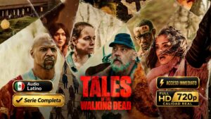 Tales of the Walking Dead (2022) – Serie Inolvidable Completa 1 Temporada 6 Episodios 720p Español Latino