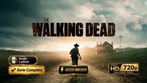 The Walking Dead (2010–2022) – Serie Inolvidable Completa 11 Temporadas 177 Episodios 720p Dual Latino / Inglés